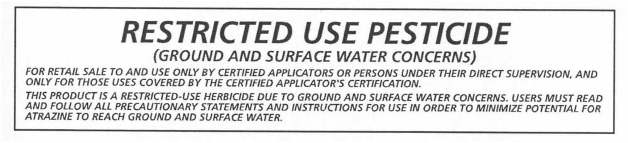 Figure 1. Some pesticide products may be classified as restricited-use because of environmental concerns.